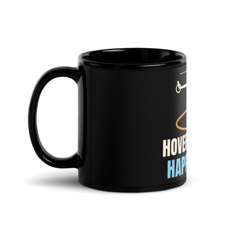 Hovering Is My Happy Place — Mug mug