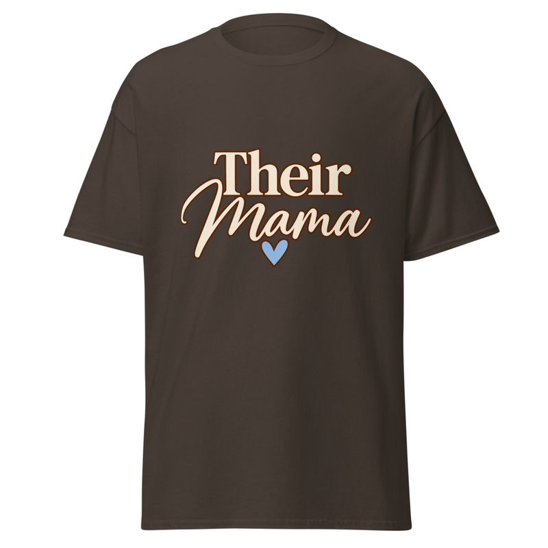 Their Mama - Mamas and Minis Ladies T- Shirt