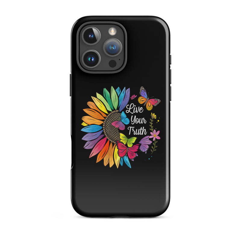 Live Your Truth Tough Case for iPhone® – iPhone 16 Pro Max, Glossy