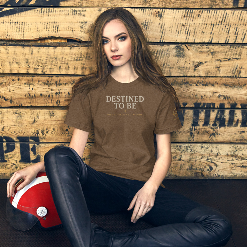 Destine To Be (Unisex t-shirt) – XS, Heather Brown
