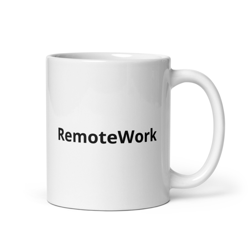 First Coffee Mug - RemoteWork – 11 oz, White