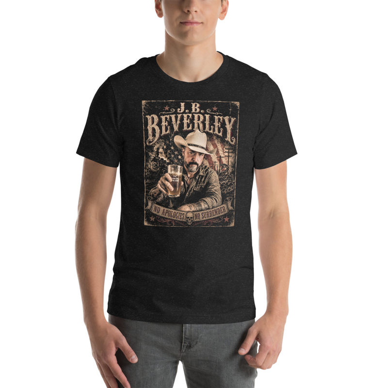J.B. Beverley "No Apologies" Shirt