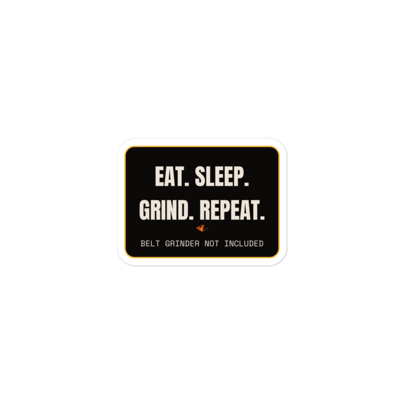 EAT. SLEEP. GRIND. REPEAT. Sticker — Blacksmithing merch