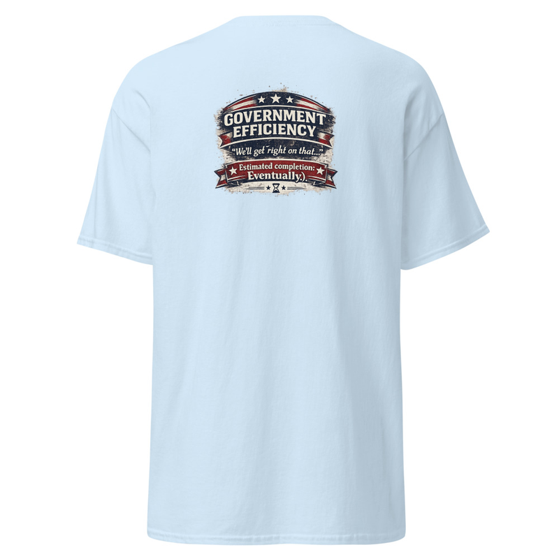 Government Efficiency Unisex classic tee – S, Light Blue