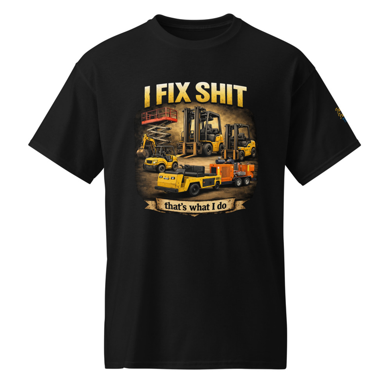 I Fix Sh*t T-Shirt