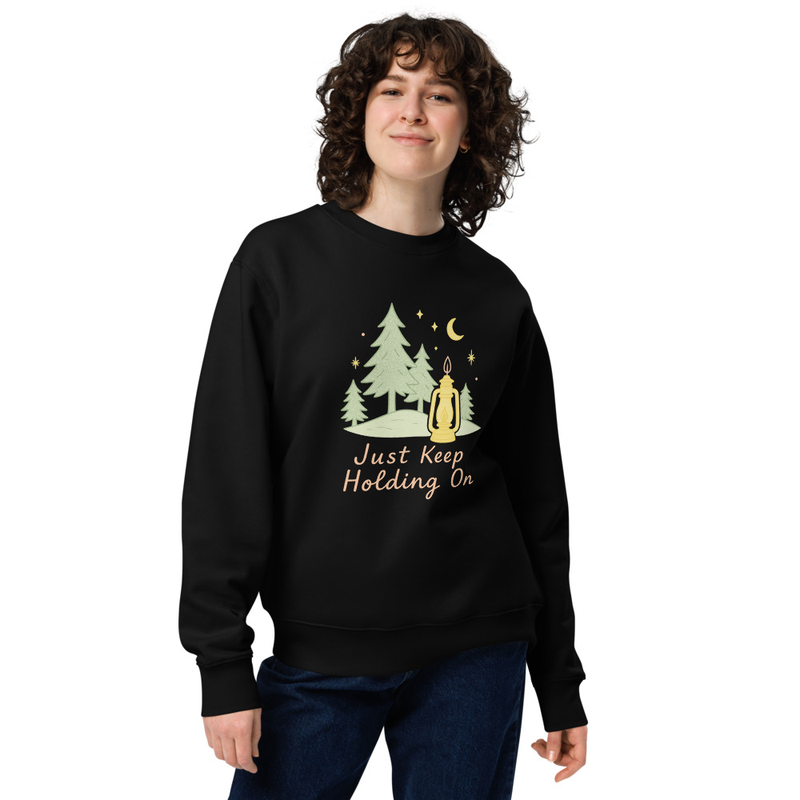 Just Keep Holding On Women's Sweatshirt