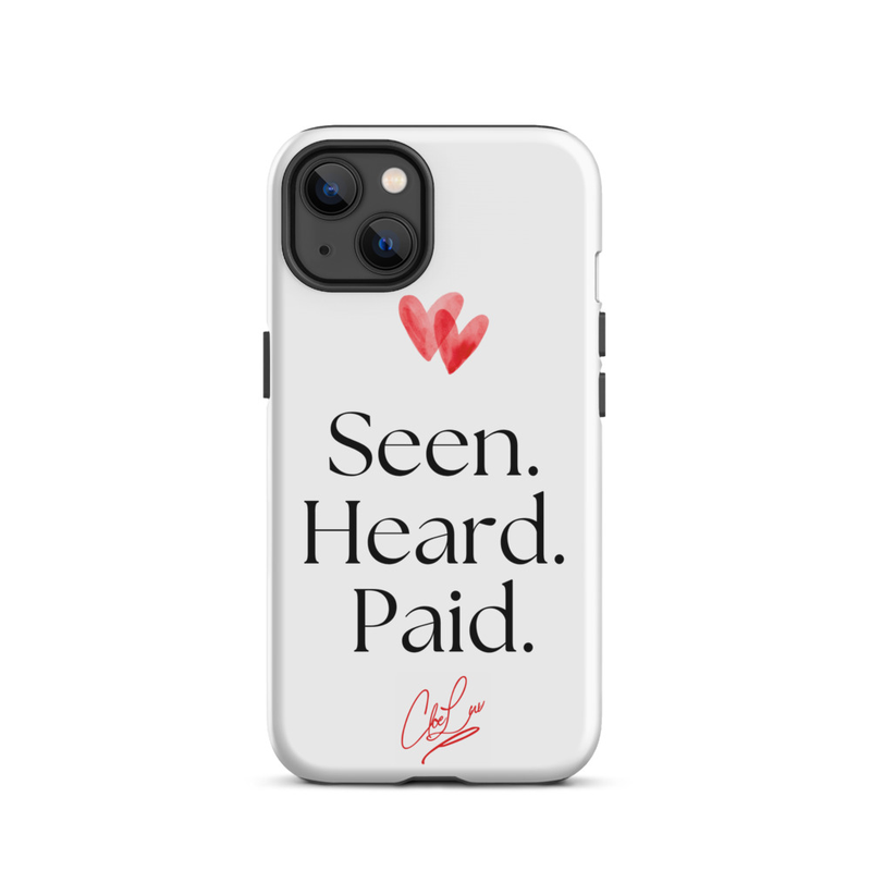 Seen. Heard. Paid. Iphone Case – iPhone 13, Matte