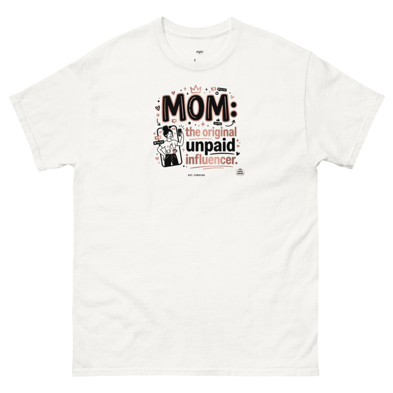  Mom Unpaid Influencer - classic tee – XL, White