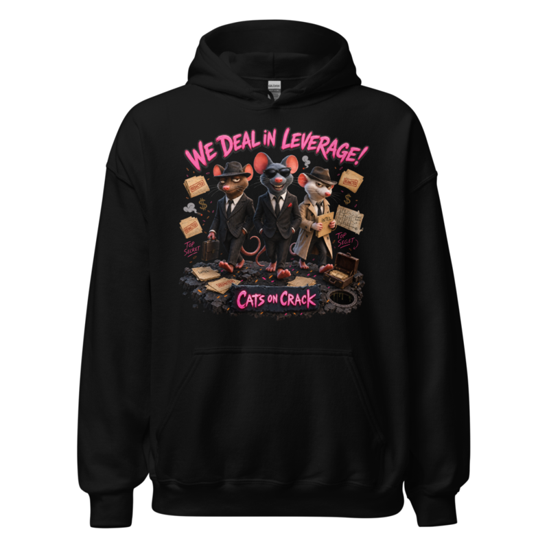 We Deal In Leverage Hoodie