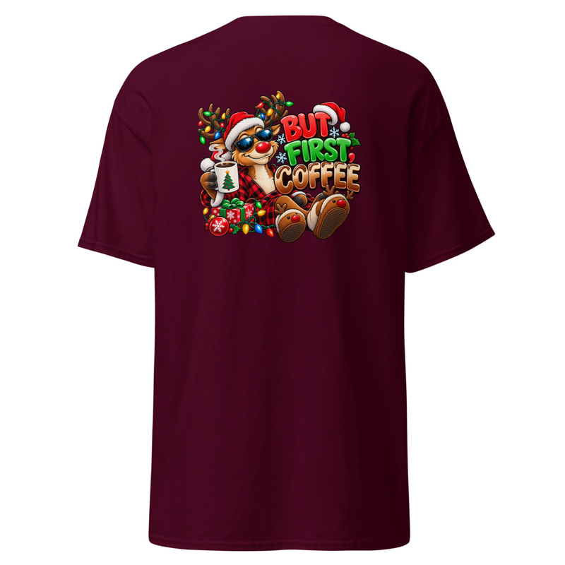 But First Coffee Christmas Unisex classic tee – M, Maroon