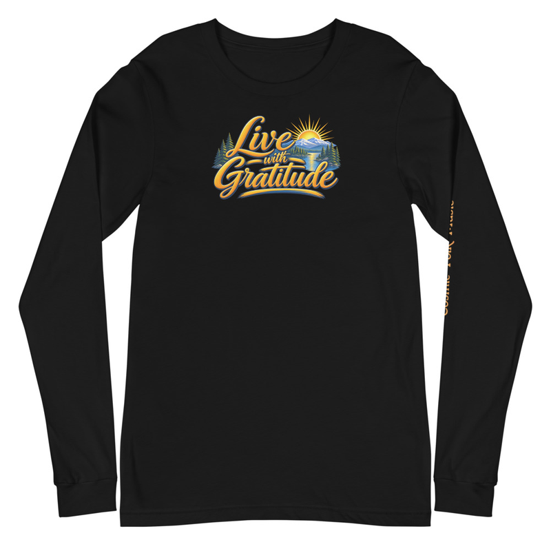 Live With Gratitude unisex long sleeve tee