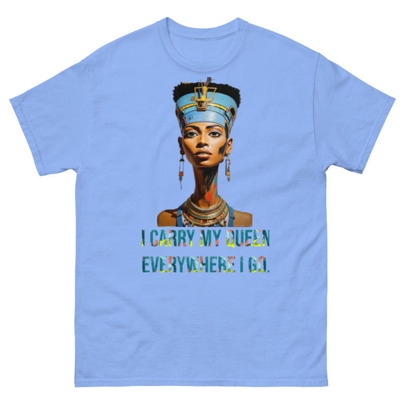 I CARRY MY QUEEN EVERYWHERE I GO III - Mens classic tee – XL, Carolina Blue