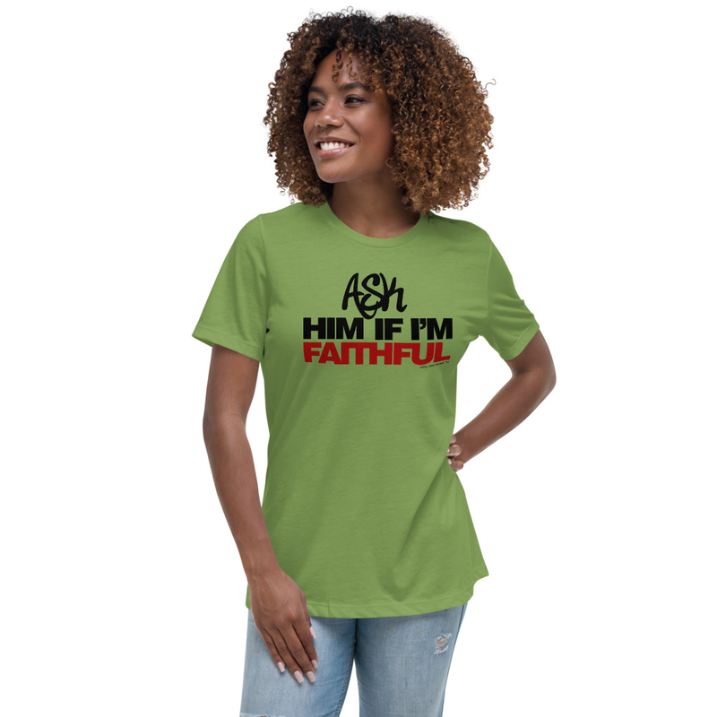 Faithful Woman - Ladies Relaxed T-Shirt