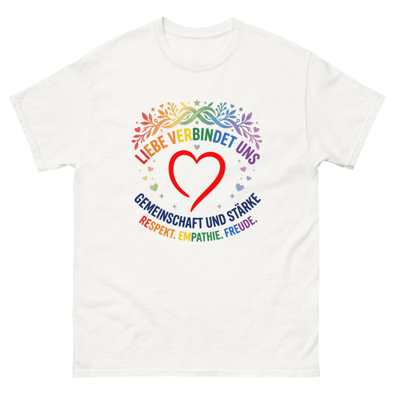 Unisex classic tee - Liebe verbindet uns