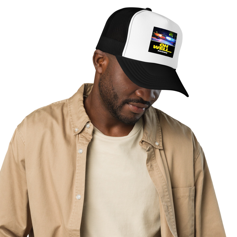 Oh Well trucker hat
