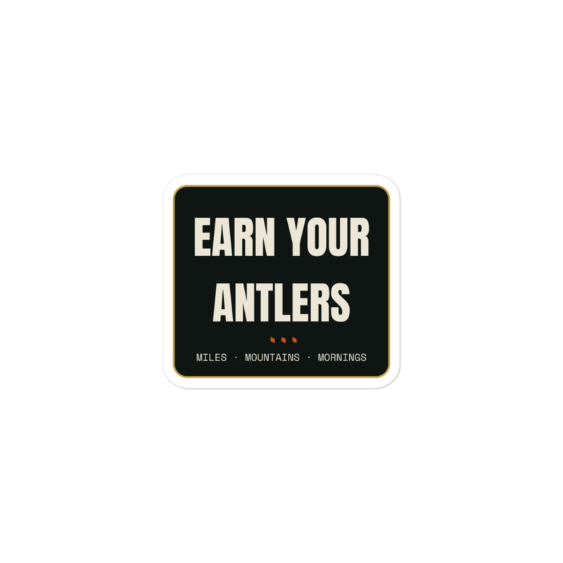 EARN YOUR ANTLERS Sticker mockup