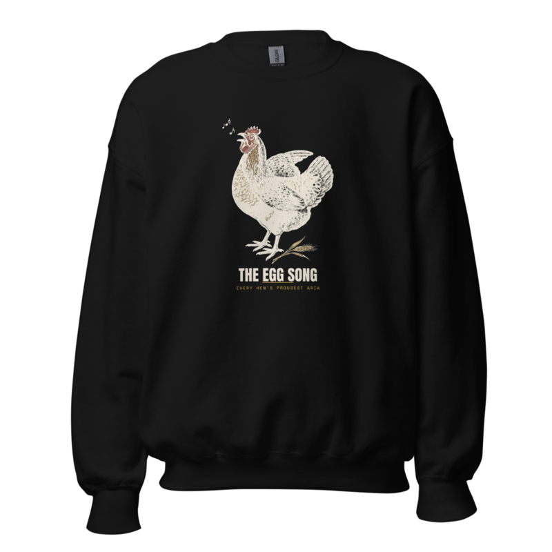 The Egg Song Crewneck — Backyard Chickens merch