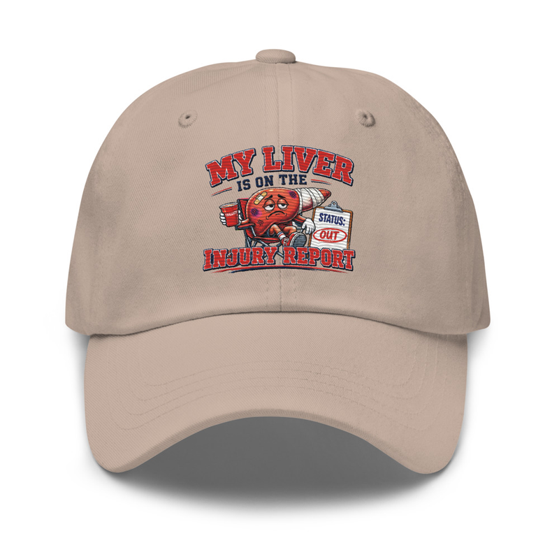 'My Liver is on the Injury Report' Dad Hat – One size, Stone