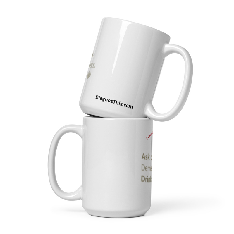 Ask questions. Demand answers Drink coffee. – Image 4