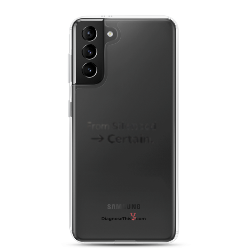  Samsung® From Silenced to Certain – Samsung Galaxy S21 Plus