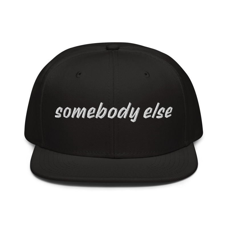 Somebody Else Snapback