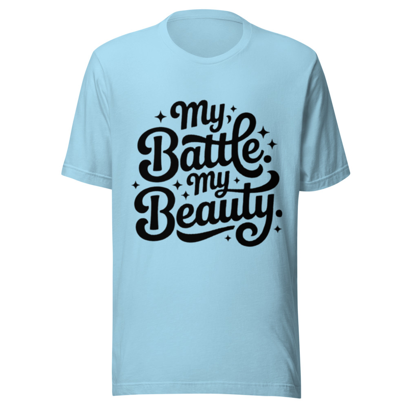 My Battle My Beauty - Light Tone