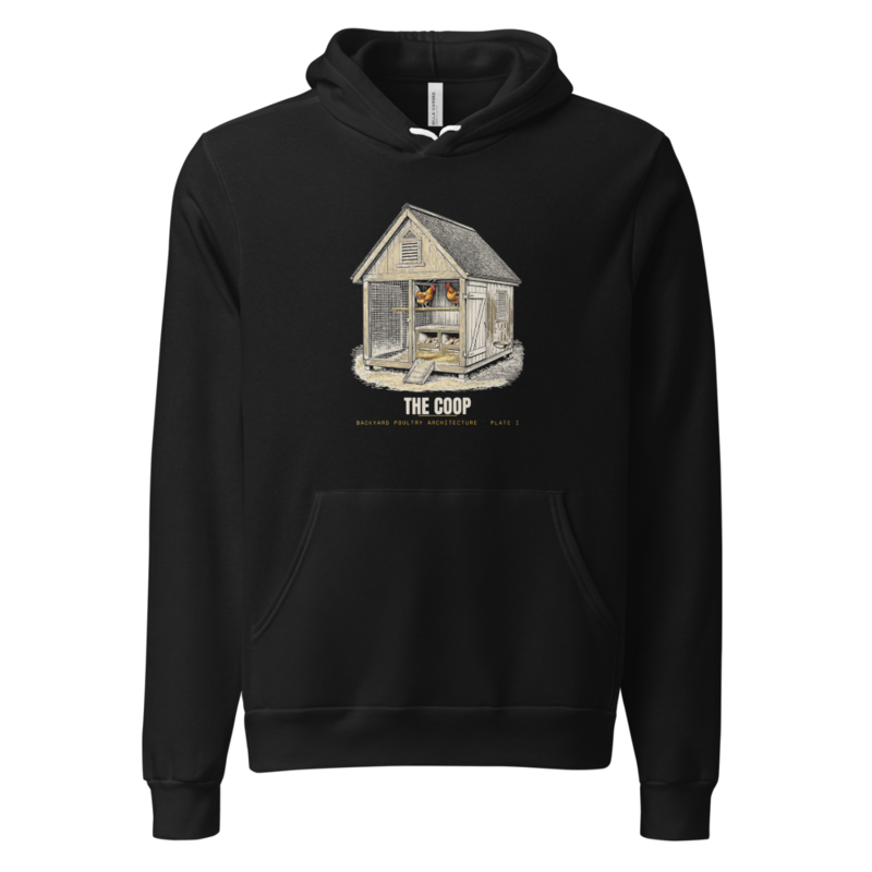 The Coop Hoodie — Backyard Chickens merch