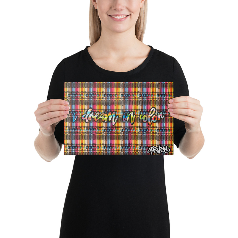 I Dream In Color Canvas