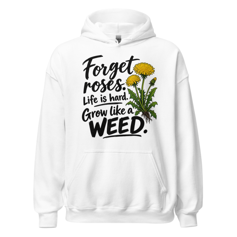 Grow Like a Weed Hoodie