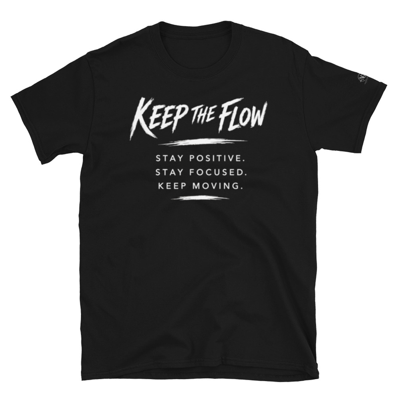 Keep The Flow Short-Sleeve Unisex T-Shirt (White letters)