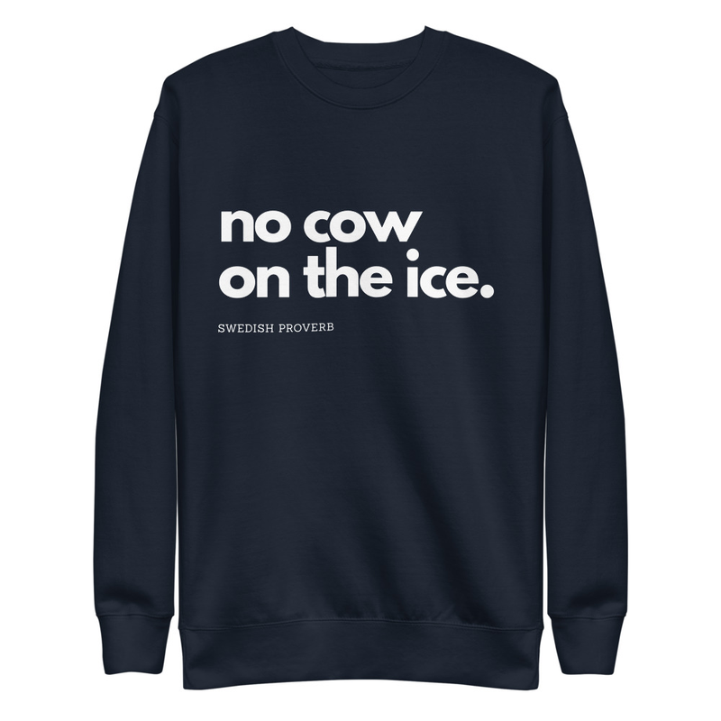 Sweatshirt - no cow on the ice. view 2