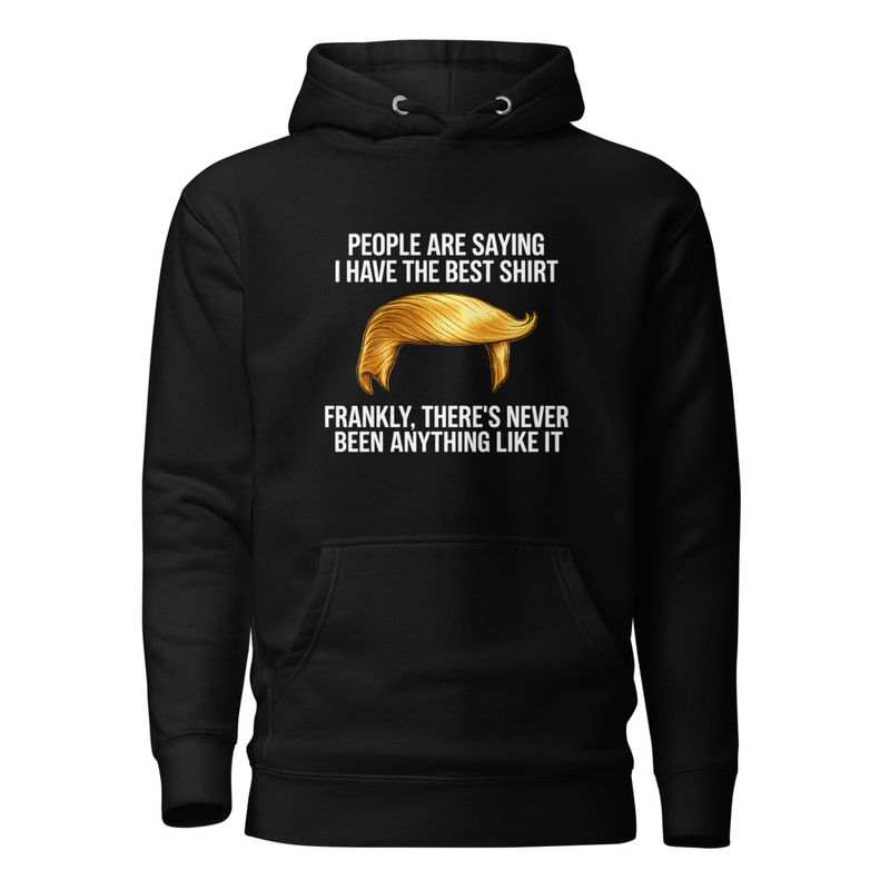 Frankly, The Best Hoodie
