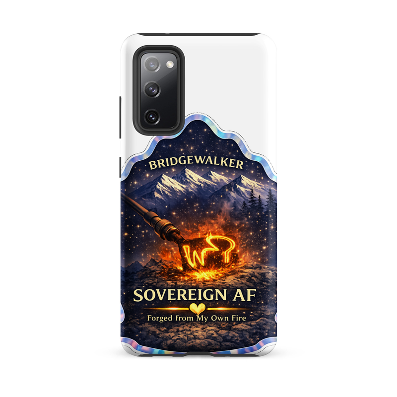 "Sovereign AF – Forged from My Own Fire" Tough case for Samsung® – Samsung Galaxy S20 FE, Matte