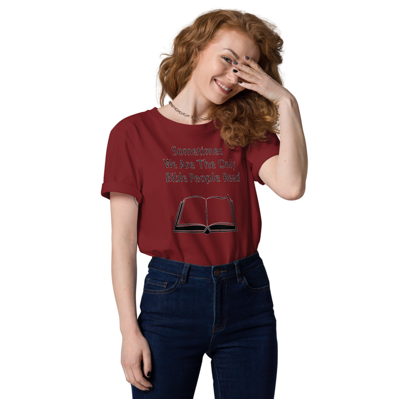 Sometimes we are the only bible people read - Unisex organic cotton t-shirt – Image 4