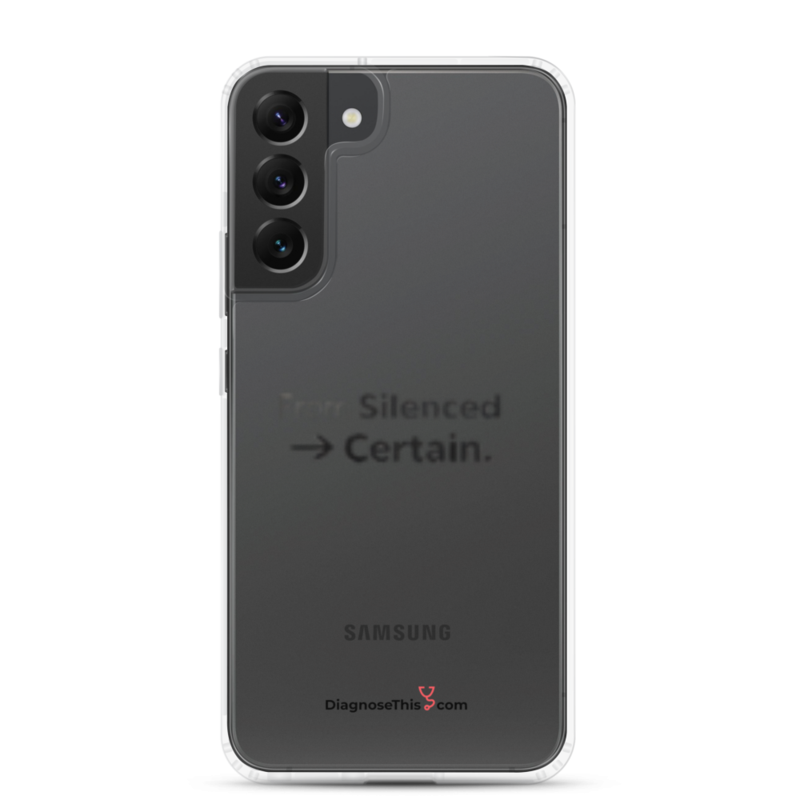  Samsung® From Silenced to Certain – Samsung Galaxy S22 Plus