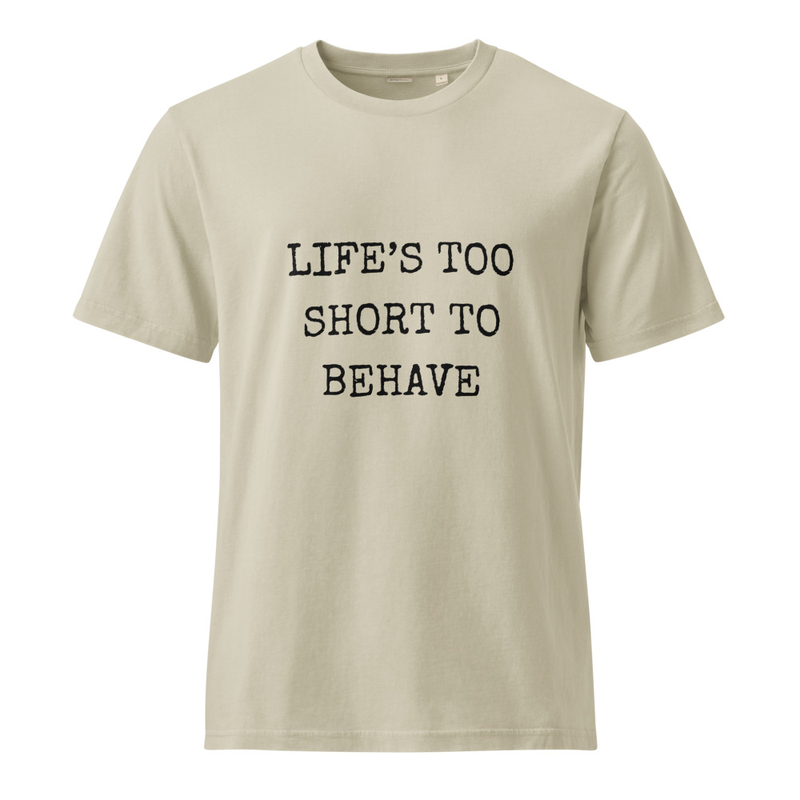 Unisex Vintage T-Shirt - Lifes too Short – XL, G. Dyed Stone