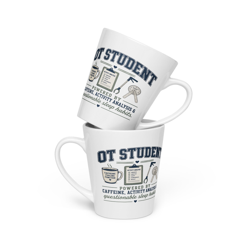 12 oz Latte Mug: OT Student Powered by Caffeine & Activity Analysis | Occupational Therapy Student Coffee Mug