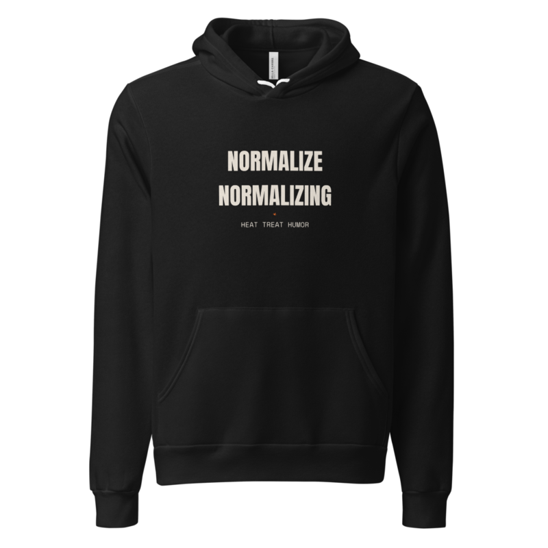 NORMALIZE NORMALIZING Hoodie mockup