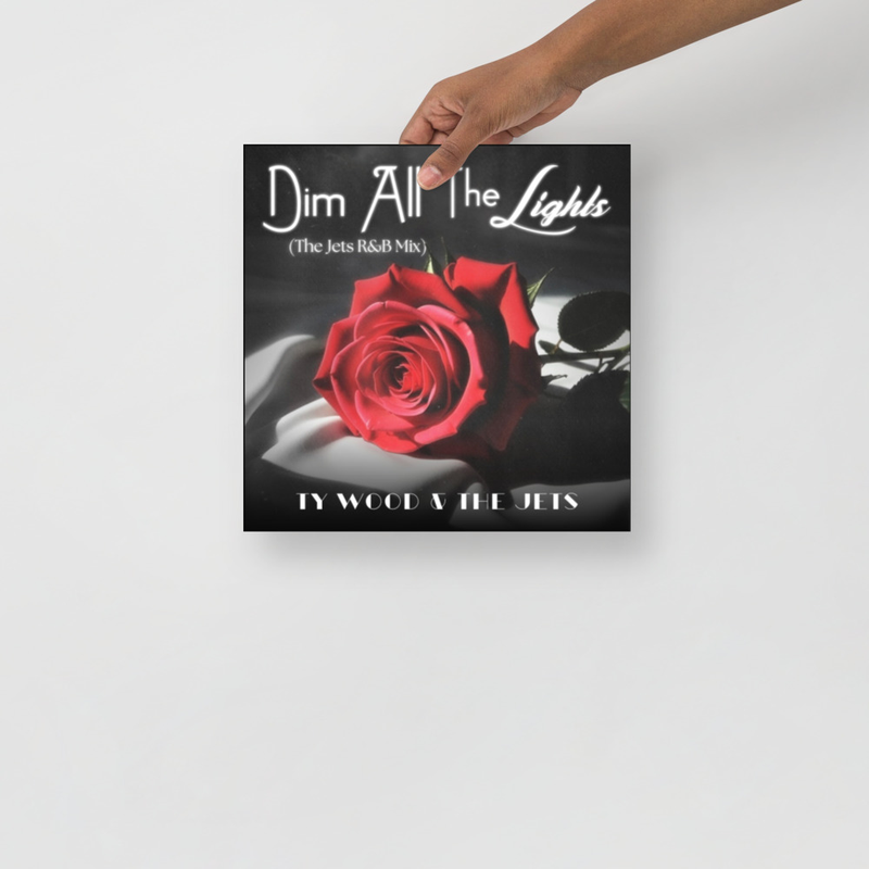 Dim All the Lights (The Jets R&B Mix) Poster
