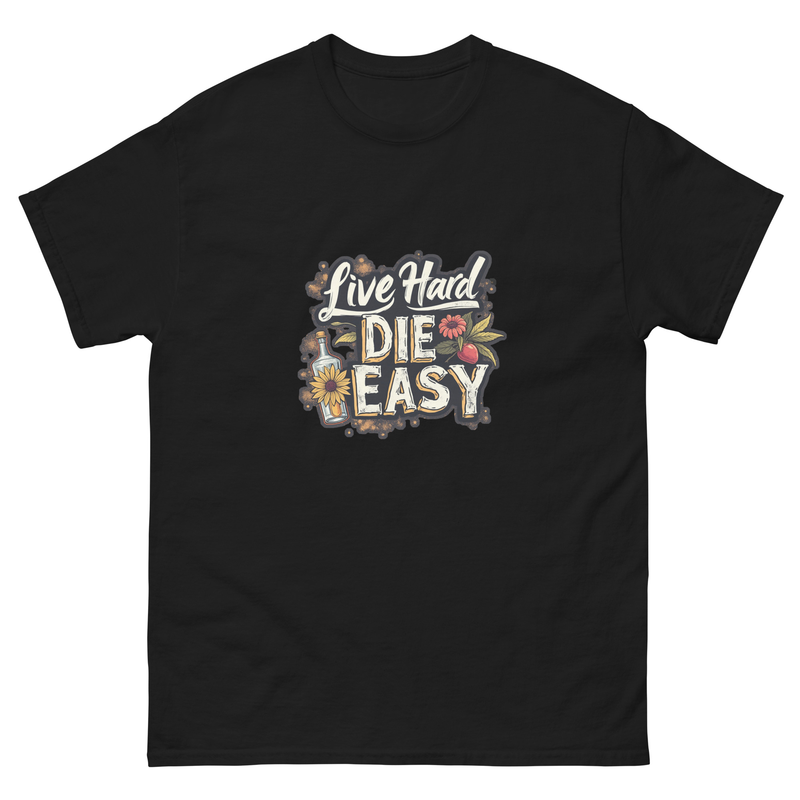 Live Hard Die Easy Tee