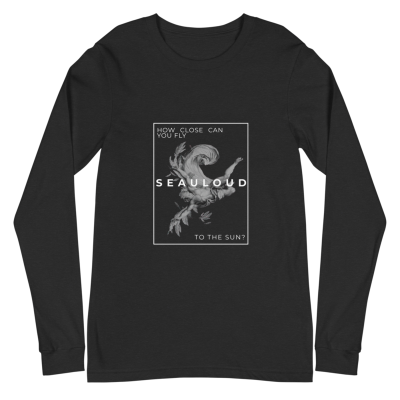 How Close Can You Fly to the Sun? - Unisex Long Sleeve