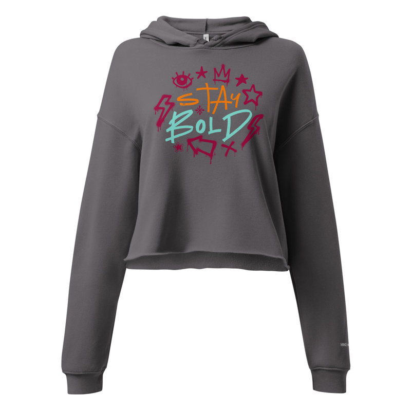 Stay Bold Crop Hoodie