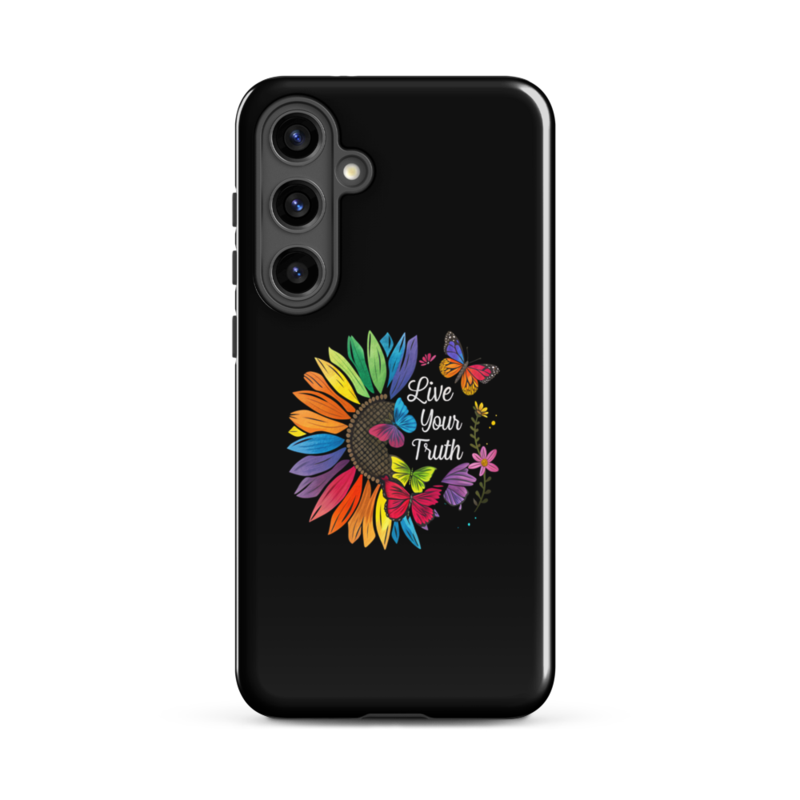Live Your Truth Tough case for Samsung® – Samsung Galaxy S24 Plus, Glossy