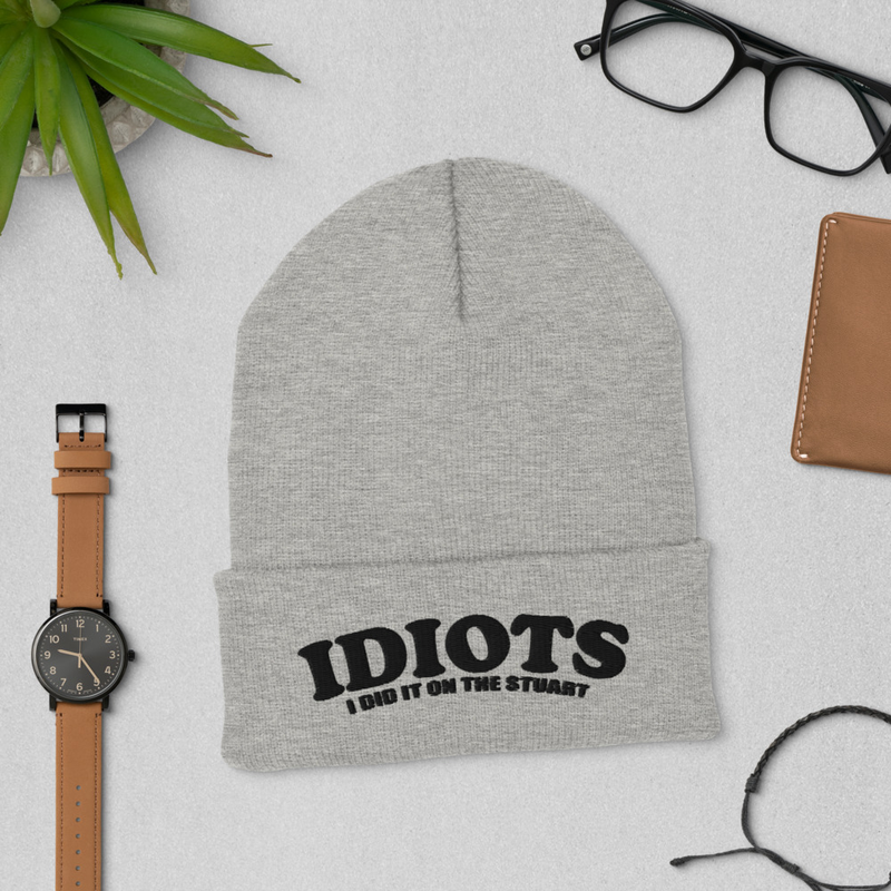 IDIOTS  Beanie