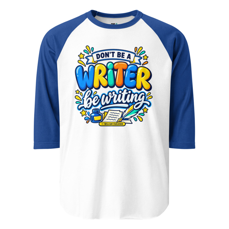 Be Writing - 3/4 Sleeve Adult Raglan Shirt – XS, White/Royal