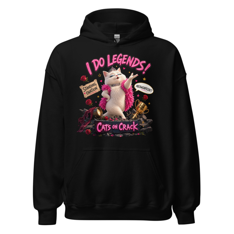 I Do Legends Hoodie