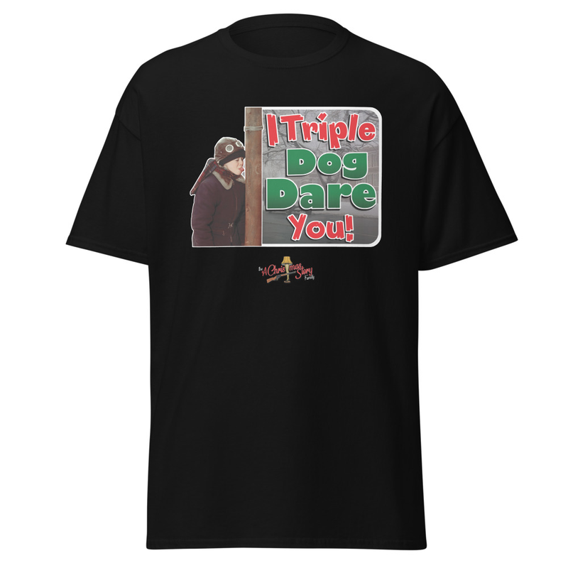 The “I Triple Dog Dare You!” T-Shirt Christmas Story Family Style