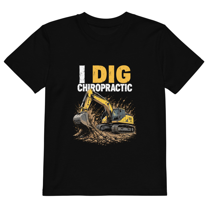 I Dig Chiropractic Organic T-Shirt