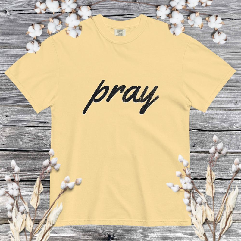 Pray - Comfort Colors – S, Butter