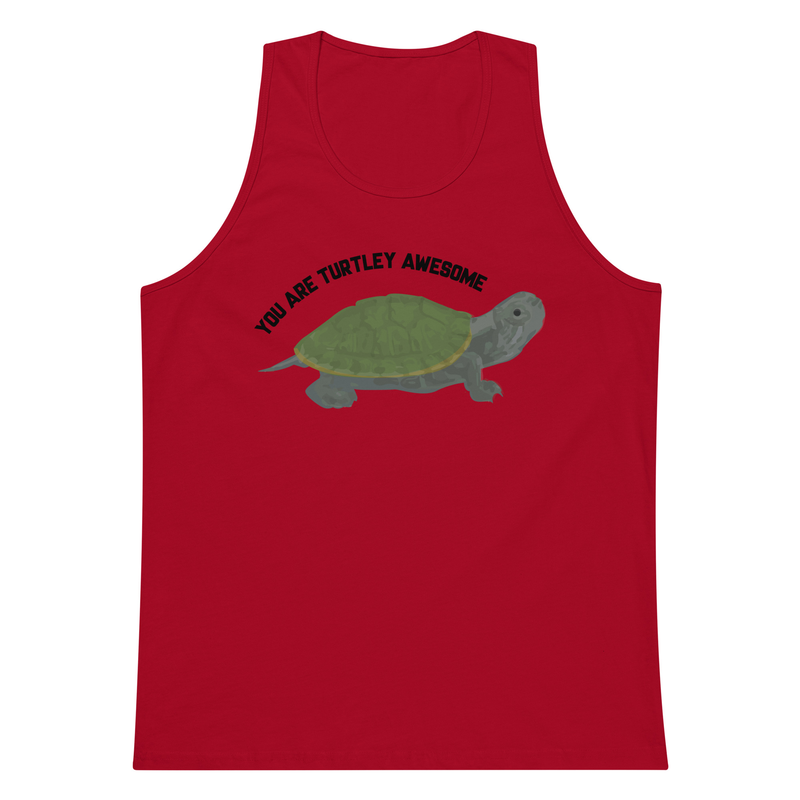 You Are Turtley Awesome ! Men’s premium tank top - you are totally awesome, awesome pun shirt, puns, funny, funny shirt